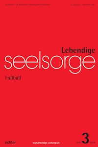 Lebendige Seelsorge 3/2016 -  - E-Book