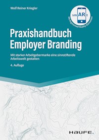 Praxishandbuch Employer Branding - Wolf Reiner Kriegler - E-Book