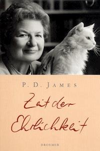Zeit der Ehrlichkeit - P. D. James - E-Book