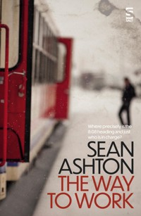 The Way to Work - Sean Ashton - E-Book
