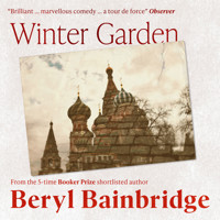 Winter Garden - Beryl Bainbridge - Hörbuch