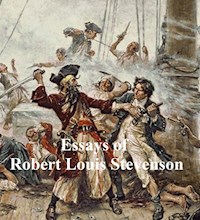 Essays of Robert Louis Stevenson - Robert Louis Stevenson - E-Book