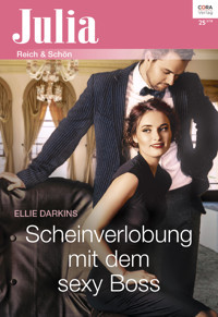 Scheinverlobung mit dem sexy Boss - Ellie Darkins - E-Book
