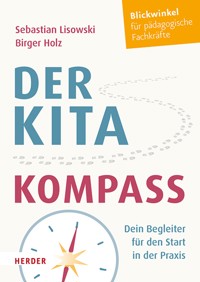 Der Kita-Kompass - Sebastian Lisowski - E-Book