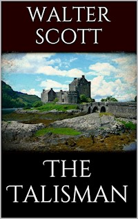 The Talisman - Walter Scott - E-Book