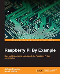 Raspberry Pi By Example - Ashwin Pajankar - E-Book