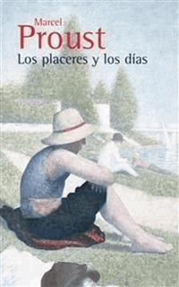 Los placeres y los días - Marcel Proust - E-Book