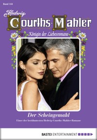 Hedwig Courths-Mahler - Folge 144 - Hedwig Courths-Mahler - E-Book