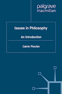 Issues in Philosophy - C. Pinchin - E-Book