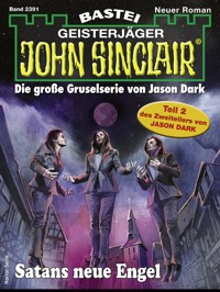 John Sinclair 2391 - Jason Dark - E-Book