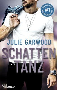 Schattentanz - Julie Garwood - E-Book