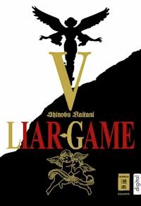 Liar Game 05 - Shinobu Kaitani - E-Book