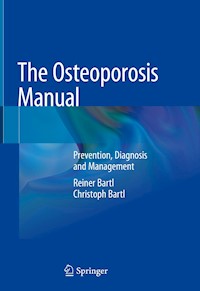 The Osteoporosis Manual - Reiner Bartl - E-Book