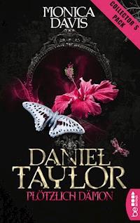 Daniel Taylor - Plötzlich Dämon - Monica Davis - E-Book