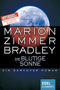 Die blutige Sonne - Marion Zimmer Bradley - E-Book