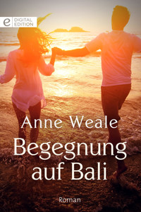 Begegnung auf Bali - Anne Weale - E-Book