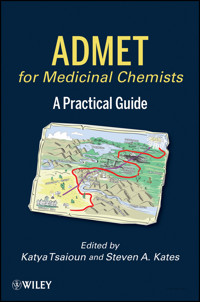 ADMET for Medicinal Chemists -  - E-Book