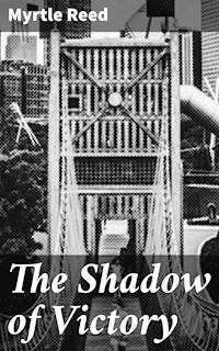 The Shadow of Victory - Reed Myrtle - E-Book