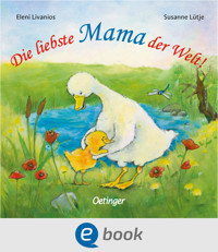 Die liebste Mama der Welt! - Susanne Lütje - E-Book