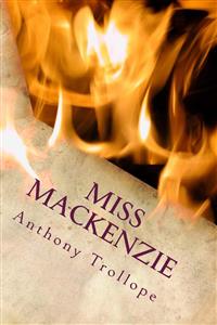 Miss Mackenzie - Anthony Trollope - E-Book