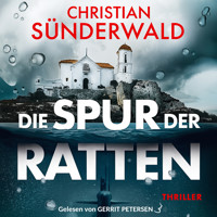 Die Spur der Ratten - Christian Sünderwald - Hörbuch