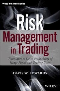 Risk Management in Trading - Davis Edwards - E-Book