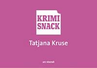 Hauptsache eine saubere Leiche - Tatjana Kruse - E-Book