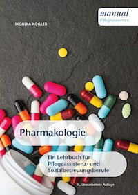 Pharmakologie - Monika Kogler - E-Book
