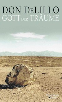 Gott der Träume - Don DeLillo - E-Book