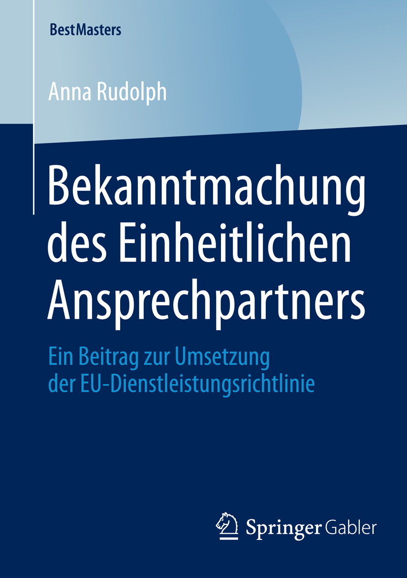 Bekanntmachung des Einheitlichen Ansprechpartners - Anna Rudolph - E-Book