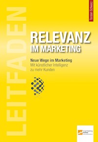 Leitfaden Relevanz im Marketing -  - E-Book