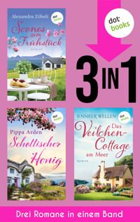 Scones zum Frühstück; Schottischer Honig & Das Veilchencottage am Meer - Alexandra Zöbeli - E-Book + Hörbuch