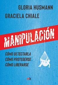 Manipulación - Graciela Chiale - E-Book