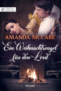 Ein Weihnachtsengel für den Lord - Amanda McCabe - E-Book