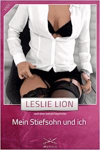 Mein Stiefsohn und ich - Leslie Lion - E-Book