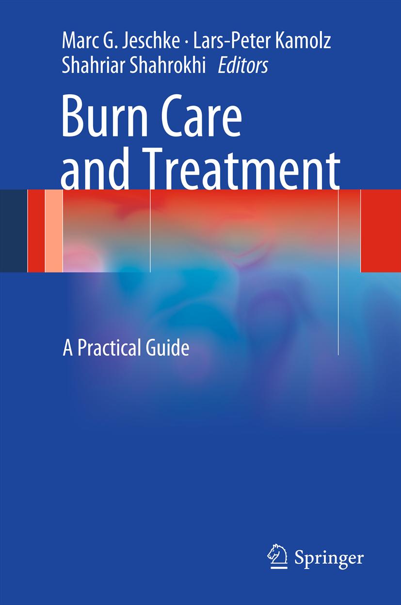 Burn Care and Treatment -  - E-Book