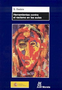 Herramientas contra el racismo en las aulas - Stella Dadzie - E-Book