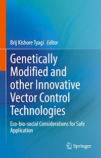 Genetically Modified and other Innovative Vector Control Technologies -  - E-Book