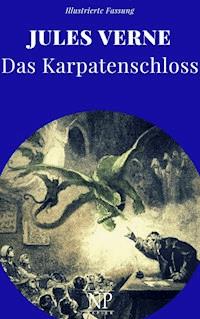 Das Karpatenschloss - Jules Verne - E-Book