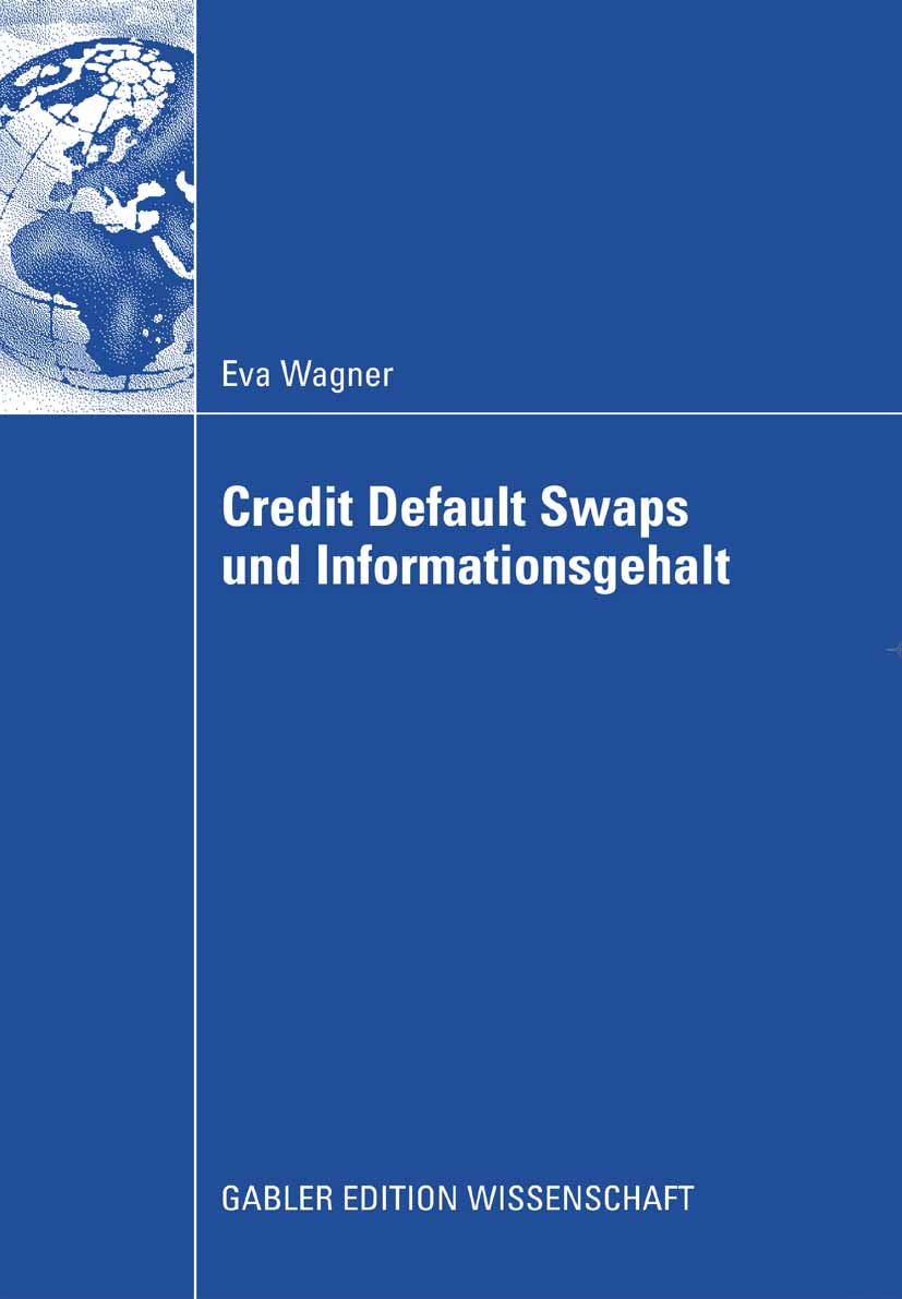 Credit Default Swaps und Informationsgehalt - Eva Wagner - E-Book