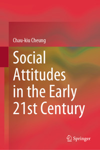 Social Attitudes in the Early 21st Century - Chau-kiu Cheung - E-Book