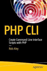PHP CLI - Rob Aley - E-Book