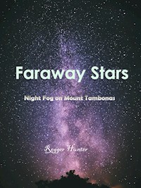 Faraway Stars - Roger Hunter - E-Book