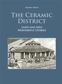 The Ceramic District - Olimpia Nuzzi - E-Book