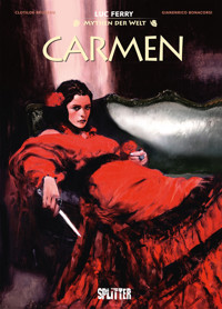 Mythen der Welt: Carmen - Luc Ferry - E-Book