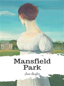 Mansfield Park - Jane Austen. - E-Book
