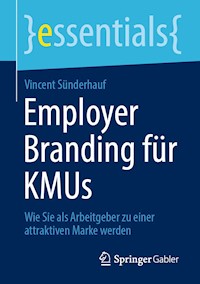 Employer Branding für KMUs - Vincent Sünderhauf - E-Book