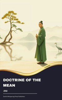Doctrine of the Mean - Zisi - kostenlos E-Book