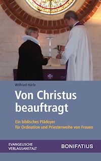 Von Christus beauftragt - Wilfried Härle - E-Book