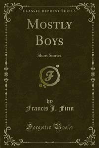 Mostly Boys - Francis J. Finn - E-Book